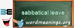 WordMeaning blackboard for sabbatical leave